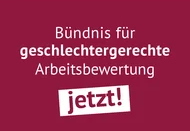 Bündnis für geschlechtergerechte Arbeitsbewertung